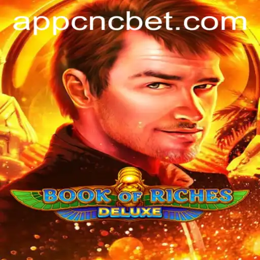 Unveiling the Thrills of Book of Riches Deluxe and the CnC Bet Phenomenon