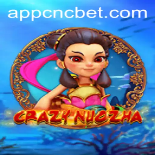 Exploring the Exciting World of CrazyNuoZha: A Thrilling Adventure